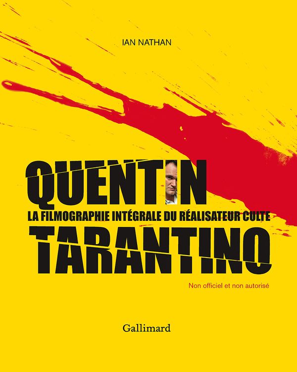 Quentin Tarantino - La Filmographie Intégrale du Réalisateur Culte